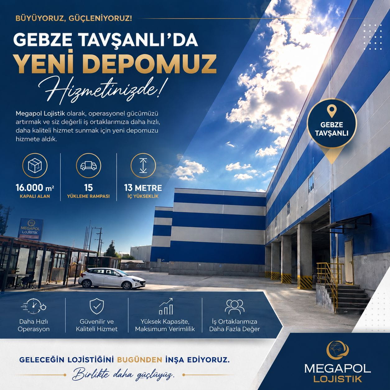 Megapol Lojistik Gebze Tavşanlı kuru depo - 16.000 metrekare kapalı alan
